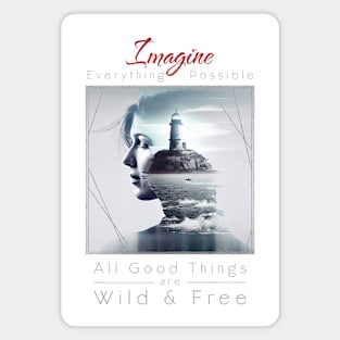 Lady Lighthouse Sea Imagine Wild Free Magnet